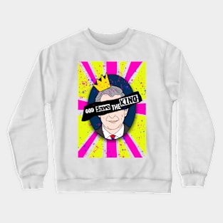 God Save The King Crewneck Sweatshirt